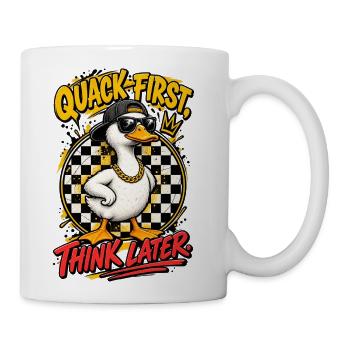 Quack First Think Later Cool Gangster Duck Streetw - Coffee/Tea Mug - white - Right