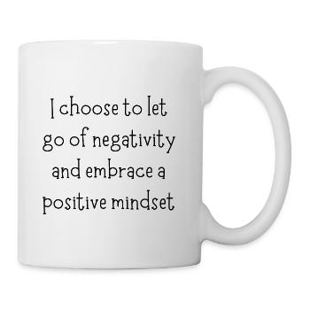 embrace a positive mindset affirmation quotes - Coffee/Tea Mug - white - Right