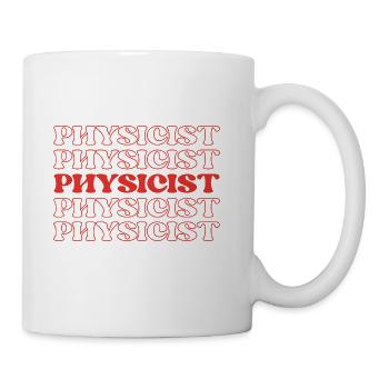Physicist Scientist Natural Philosopher Science - Coffee/Tea Mug - white - Right