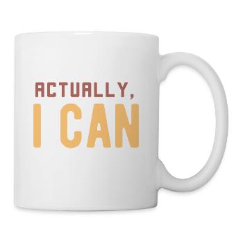 Actually I Can - Motivational Sayings - Coffee/Tea Mug - white - Right