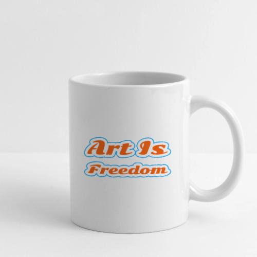 Art Is Freedom — Creative Expression Script - Coffee/Tea Mug