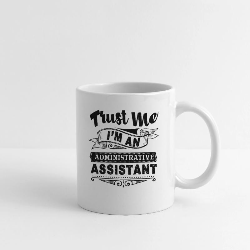 Administrative Assistant' Mug | Spreadshirt