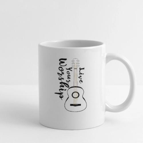Live Your Worship Lifestyle - Coffee/Tea Mug