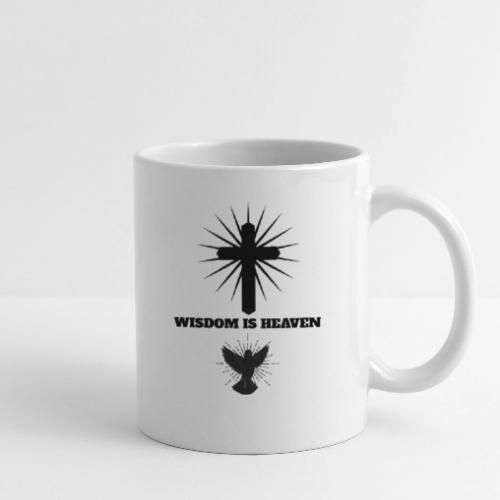 Wisdom Is Heaven - Coffee/Tea Mug