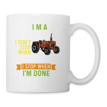 Stop When Done Dedicated or Diligent Person Gift - Coffee/Tea Mug - white - Right