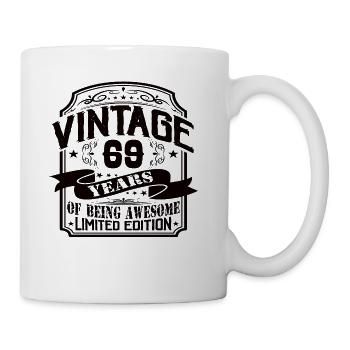 Vintage 69 Years Of Being Awesome 69 Birthday - Coffee/Tea Mug - white - Right