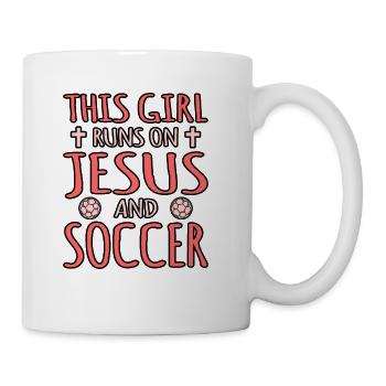 This Girl Runs On Jesus And Soccer - Coffee/Tea Mug - white - Right
