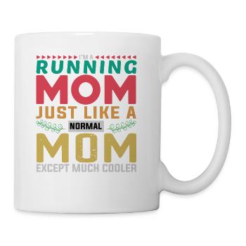 Running Runner, Run, Mother, Mom, Mama - Coffee/Tea Mug - white - Right