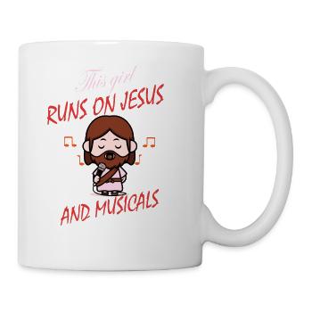 This girl runs on Jesus and musicals - Coffee/Tea Mug - white - Right