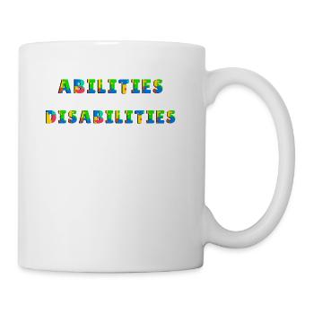 Autism Awareness - Abilities Outweigh Disabilities - Coffee/Tea Mug - white - Right