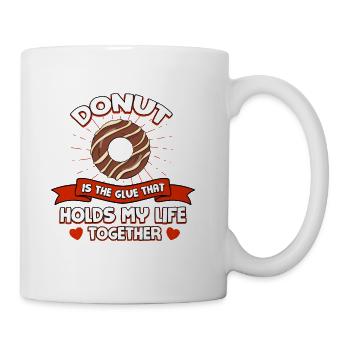 Donut Holds My Life Together Funny Pastries Humor - Coffee/Tea Mug - white - Right