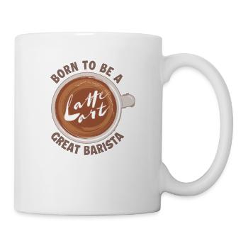 Born to be a great Barista Latte Art Barista - Coffee/Tea Mug - white - Right