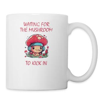 Waiting for the mushroom to kick in - Coffee/Tea Mug - white - Right
