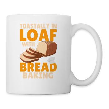 Funny Toastally In Loaf With Bread Baking Baker - Coffee/Tea Mug - white - Right