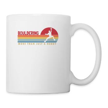 Bouldering more than a Hobby Climbing Sport Free - Coffee/Tea Mug - white - Right