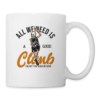 All I need is a good Climb Outdoor Speed Sport - Coffee/Tea Mug - white - Right
