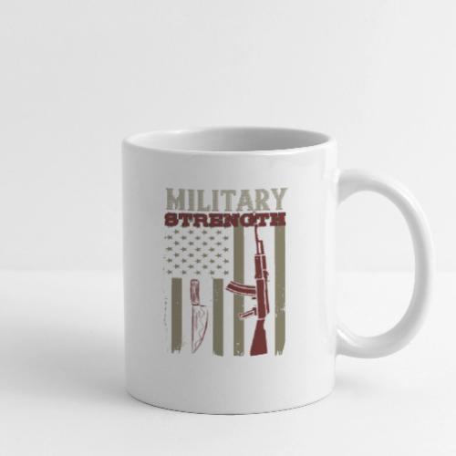 Military Strength - Coffee/Tea Mug
