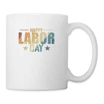 Happy Labor Day USA - Coffee/Tea Mug - white - Right