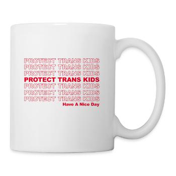 Protect Trans - LGBTQ Ally Trans Live Matter - Coffee/Tea Mug - white - Right