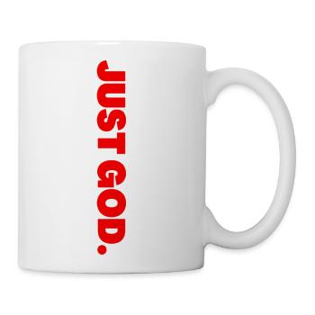 Just God - Coffee/Tea Mug - white - Right