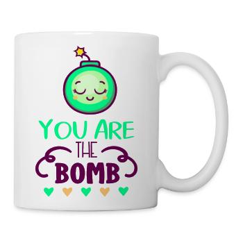 You Are The Bomb - Coffee/Tea Mug - white - Right