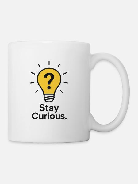 Stay Curious Lightbulb Design - Coffee/Tea Mug - white