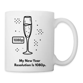 My New Year Resolution Is 1080p T-Shirt - Coffee/Tea Mug - white - Right