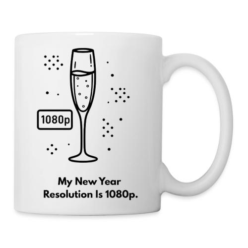 My New Year Resolution Is 1080p T-Shirt - Coffee/Tea Mug
