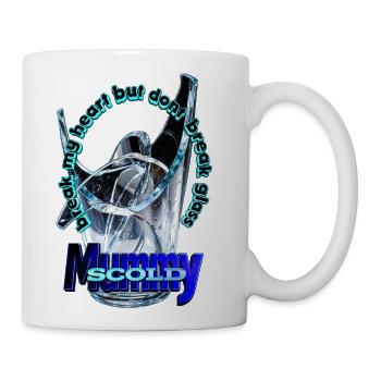 Broken Glass Equals Broken Mom - Coffee/Tea Mug - white - Right