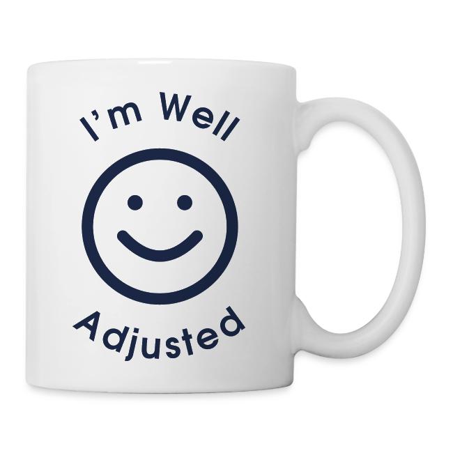 Flat product shot of the Im Well Adjusted coffee and tea mug