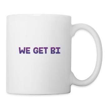 We Get Bi Bisexual LGBTQ Bi Pride LGBT Positivity - Coffee/Tea Mug - white - Right