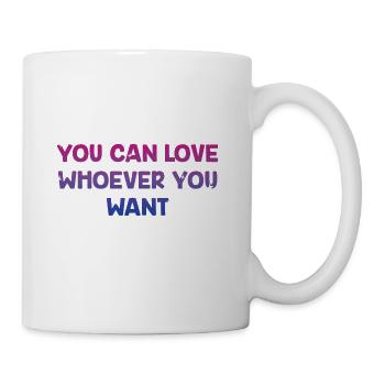 You Can Love Whoever You Want Bisexual LGBTQ Bi - Coffee/Tea Mug - white - Right