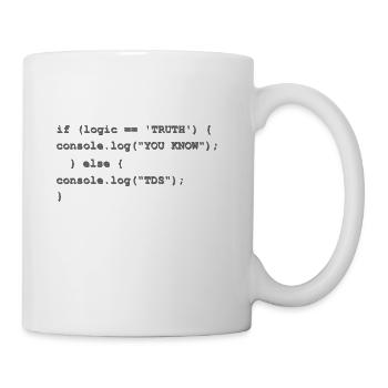 If logic tells you the Truth - Coffee/Tea Mug - white - Right
