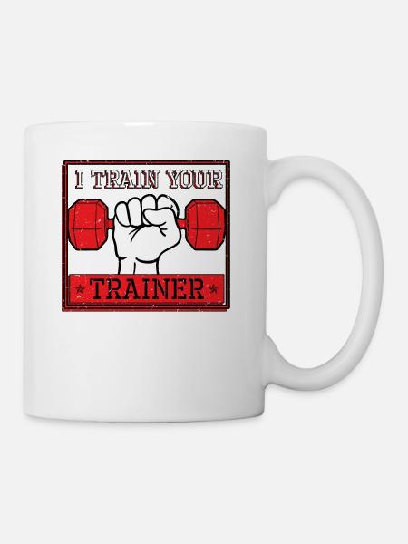 I Train Your Trainer - Coffee/Tea Mug - white