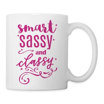 Smart Sassy And Classy - Coffee/Tea Mug - white - Right