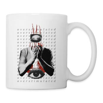 Overstimulated - Anti Form Apparel - Coffee/Tea Mug - white - Right