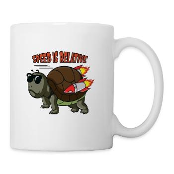 Speed is relative for a fast turtle with a turbo - Coffee/Tea Mug - white - Right