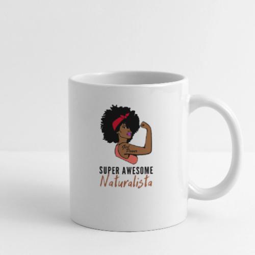 Super Awesome Naturalista Tees & Merch - Coffee/Tea Mug
