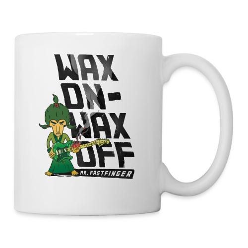Wax on - Mr. Fastfinger - Coffee/Tea Mug