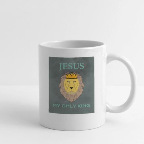 Jesus My Only KIng w background - Coffee/Tea Mug