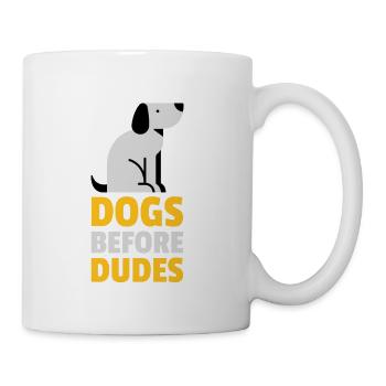 Dogs Before Dudes - Coffee/Tea Mug - white - Right