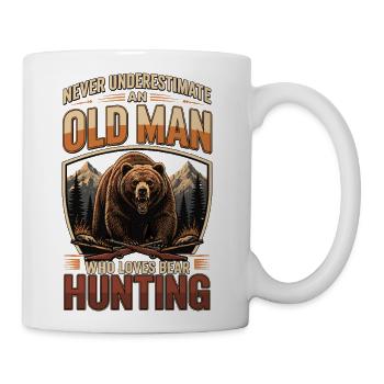 NEVER UNDERESTIMATE AN OLD MAN WHO LOVES BEAR HUNT - Coffee/Tea Mug - white - Right