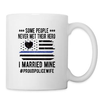 Police Officer Wife Blue Line Cop Wife Police Wife - Coffee/Tea Mug - white - Right
