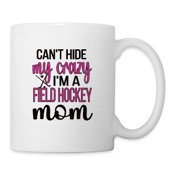 Funny Field Hockey Mom Field Hockey Player Mother - Coffee/Tea Mug - white - Right