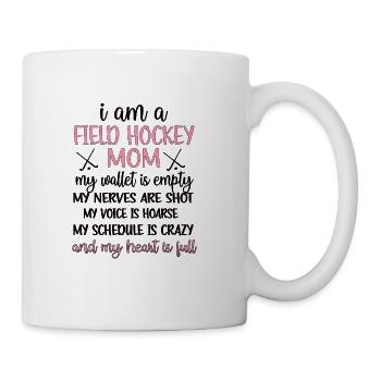 Field Hockey Mom Field Hockey Mama For Mothers Day - Coffee/Tea Mug - white - Right