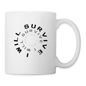 I will survive - Coffee/Tea Mug - white - Right