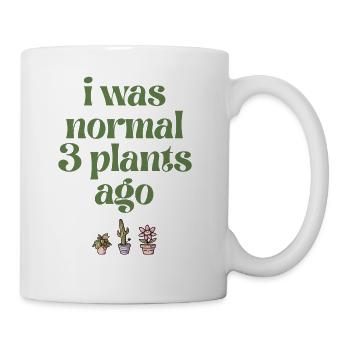 I Was Normal 3 Plants Ago - Coffee/Tea Mug - white - Right