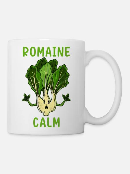 Romaine Calm Funny Gardening Landscaping Lover - Coffee/Tea Mug - white