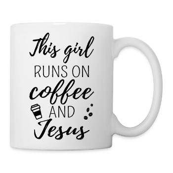 This Girl Runs On Coffee And Jesus Ii - Coffee/Tea Mug - white - Right