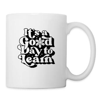 It's A Good Day To Learn - Coffee/Tea Mug - white - Right